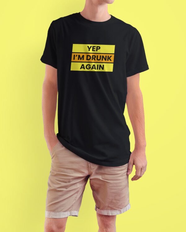 I am Drunk T-Shirt
