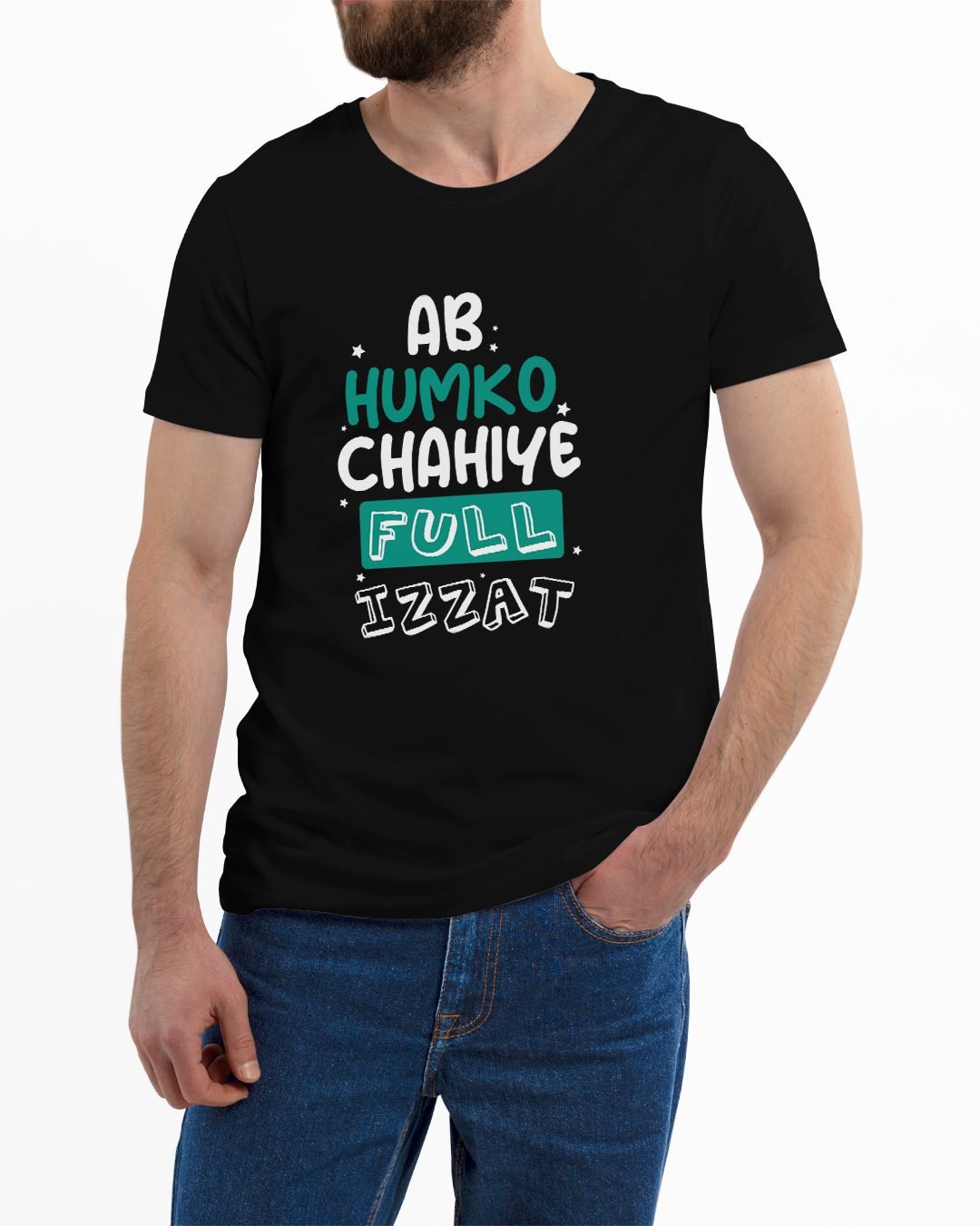 Ab Humko Chaiye Full Izzat Printed T-Shirt