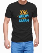 Dil Naram Dimag Garam Printed T-Shirts for Men. These T-shirts can be worn as daily wear or can be worn during your morning walk, running or jogging, or during your exercise and workouts in the gym